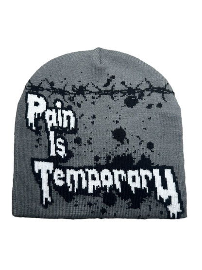 GRAY PAIN IS TEMPORARY BEANIE